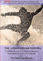 The Urban Dream Surfer 1446131440 Book Cover