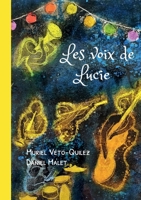 Les voix de Lucie (French Edition) B0B5CTB1JX Book Cover