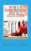 My Life As A teenage DragQueen/Witch Vol. 1 1502942984 Book Cover
