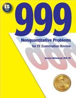 999 Nonquantitative Problems for FE Examination Review 1888577118 Book Cover