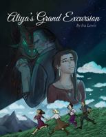 Aliya's Grand Excursion (Two Places at Once) B0G2HZHT2V Book Cover