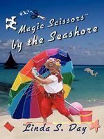 Magic Scissors by the Seashore 1890905690 Book Cover