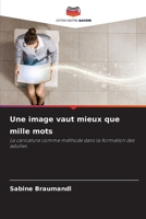 Une image vaut mieux que mille mots (French Edition) 6208488834 Book Cover