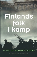 Finlands folk i kamp 8726624338 Book Cover