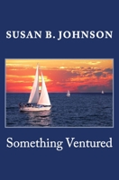 Something Ventured 1514155370 Book Cover