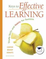 Keys to Effective Learning: Study Skills and Habits for Success [with MyStudentSuccessLab] 0137007507 Book Cover