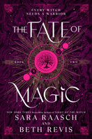 The Fate of Magic 1728277558 Book Cover