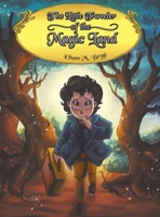 The Little Traveler of the Magic Land 1645362728 Book Cover