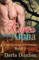 Romeo Alpha, Book 3 1987863771 Book Cover
