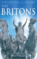 The Britons (Peoples of Europe) 063122260X Book Cover