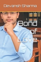 Bond of Love (Bond of love by Devansh) B0FRSWN8HD Book Cover