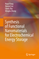 Synthesis of Functional Nanomaterials for Electrochemical Energy Storage 981137371X Book Cover