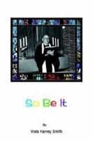 So Be It 1410728056 Book Cover