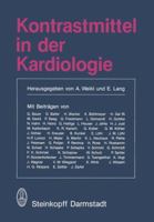 Kontrastmittel in Der Kardiologie 3798505969 Book Cover