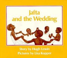 Jafta and the Wedding 0876142102 Book Cover