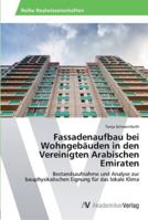Fassadenaufbau bei Wohngebäuden in den Vereinigten Arabischen Emiraten 3639392760 Book Cover