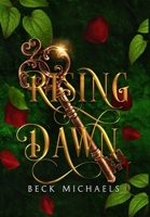 Rising Dawn (Guardians of the Maiden #4) 1956899197 Book Cover