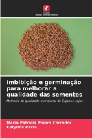 Imbibição e germinação para melhorar a qualidade das sementes (Portuguese Edition) 6206643158 Book Cover