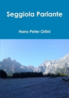 Seggiola Parlante 1471700348 Book Cover
