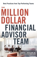 Million-Dollar Financial Advisor Team 0814439209 Book Cover