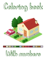 Numbers Coloring Book: Color By Numbers B08K4NV8N1 Book Cover
