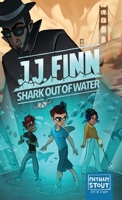 JJ Finn: Shark Out of Water 1962449025 Book Cover