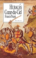 Huracan, coeur-du-ciel 2709610175 Book Cover
