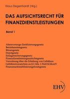 Das Aufsichtsrecht Fur Finanzdienstleistungen 3867416621 Book Cover