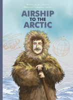 Airship to the Arctic 1605377406 Book Cover