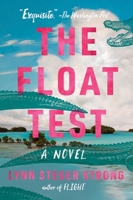 The Float Test 0063390795 Book Cover