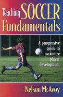 Teaching Soccer Fundamentals 0880118555 Book Cover