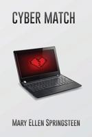 Cyber Match 153001476X Book Cover