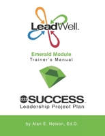 LeadWell Emerald Module Trainer's Manual 1540614638 Book Cover