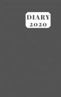 Diary 2020: 5x8  week to a page planner with 12 monthly planners. Lined paper pages after diary for all your notes. Perfect for general use, small business owners and students. Sleek matte grey design 169499354X Book Cover