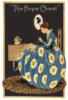 Hope Chest -- Edwardian Guide to Preparing a Trousseau for Marriage 1934268208 Book Cover