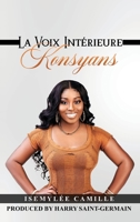 La Voix Intérieure - Konsyans (French Edition) B0G5J5SZLK Book Cover
