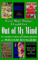 Even More Things I Could Get OUT OF MY MIND 1496167937 Book Cover