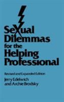 Sexual Dilemmas for the Helping Professional 1138004863 Book Cover
