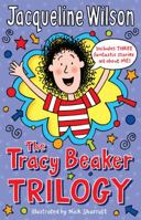 Tracey Beaker Trilogy: Includes Story of Tracy Beaker; Starring Tracy Beaker; The Dare Game 0440869978 Book Cover