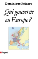 Qui gouverne en Europe ? (Essais) 2213028524 Book Cover