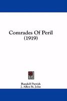 Comrades of Peril 1110097662 Book Cover