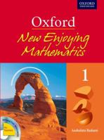 New Enjoying Mathematics - Book 1 019569449X Book Cover