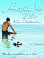 Hospitality 2010: The Future of Hospitality and Travel 0131475797 Book Cover