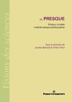 Le presque: Enjeux croisés mathématique-philosophie 2705690670 Book Cover