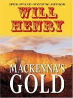 Mackenna's Gold 0843941545 Book Cover
