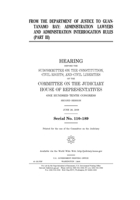 From the Department of Justice to Guantanamo Bay Pt. III 1700952935 Book Cover