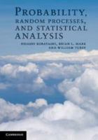 Probability, Random Processes, and Statistical Analysis: Applications to Communications, Signal Processing, Queueing Theory and Mathematical Finance 0511977778 Book Cover