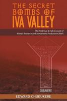 The Secret Bombs of Iva Valley 1685624235 Book Cover