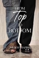 From Top to Bottom 1957776595 Book Cover