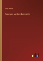 Papers on Maritime Legislation 3368148206 Book Cover
